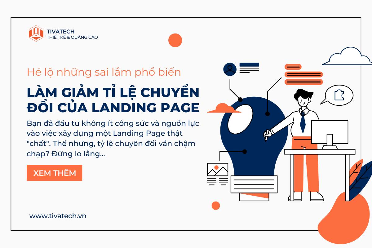 HÉ LỘ NHỮNG SAI LẦM PHỔ BIẾN LÀM GIẢM TỶ LỆ CHUYỂN ĐỔI CỦA LANDING PAGE