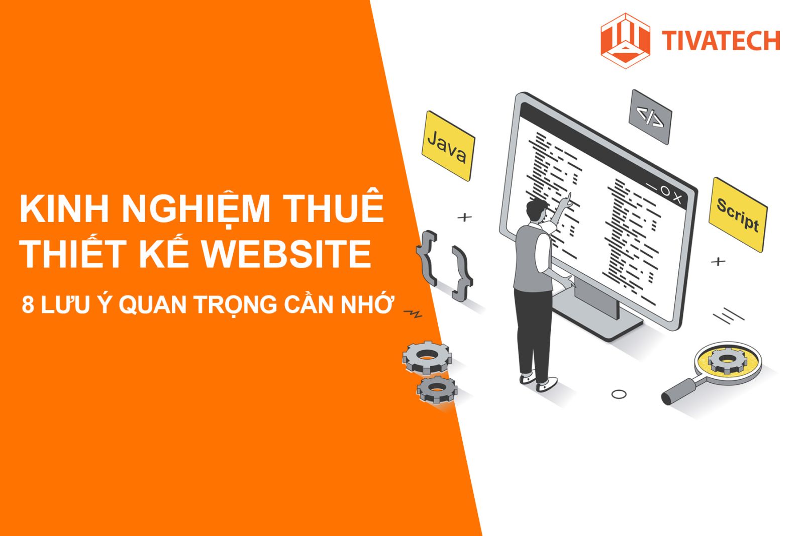 8 Lưu Ý Đặc Biệt Quan Trọng Khi Thuê Dịch Vụ Thiết Kế Website